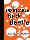 The Insatiable Bark Beetle (eBook)